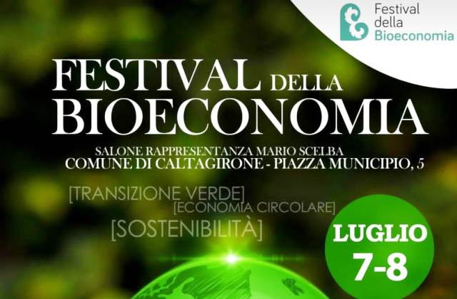 A Caltagirone giovedì 7 e venerdì 8 luglio il Festival della Bioeconomia". Il programma